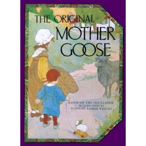 The Original Mother Goose - (Hardcover)