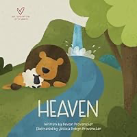 Heaven (Big Theology for Little Hearts)