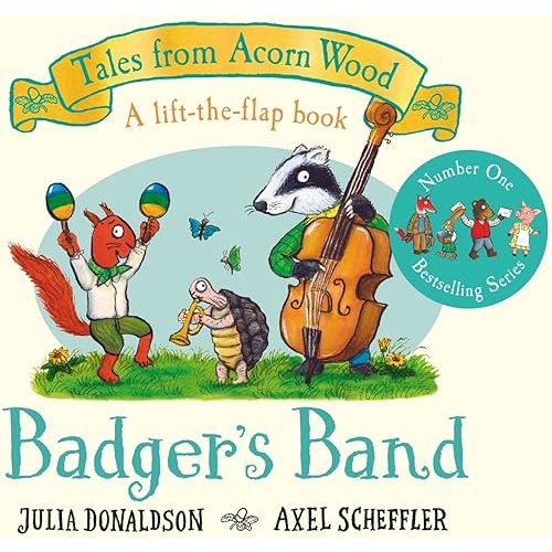 Badger's Band: A Lift-the-flap Story (Tales From Acorn Wood) Board book – June 9, 2022