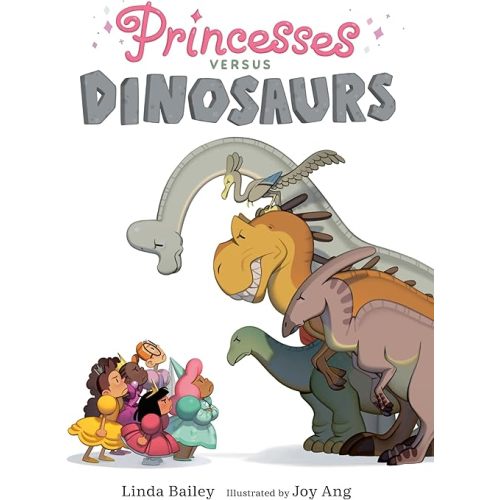 Princesses Versus Dinosaurs Hardcover