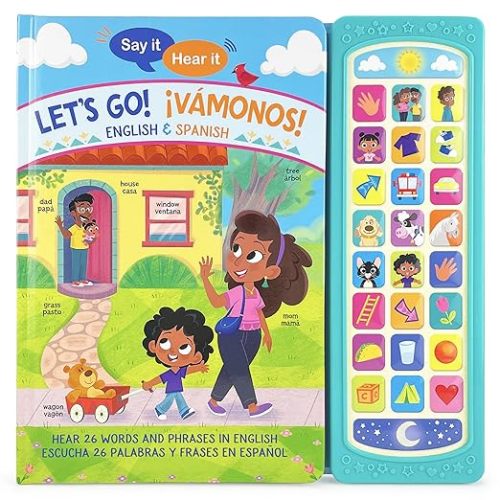 Amazon.com: Let's Go! ¡Vámonos! English & Spanish First Words Bilingual Sound Book for Children and Preschoolers: Early Learning Practice Dual Language (Say It, Hear It) (English and Spanish Edition): 9781646386253: Cottage Door Press: Books