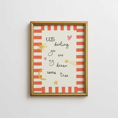 Red Little Darling You Are My Dream Come True, Digital Download Art Print, Wall Art, Trendy Decor, Kids Room, Nursery, Illustration, Baby