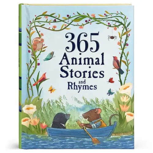 365 Animal Stories and Rhymes: Short Nursery Rhymes, Fairy Tales and Bedtime Collections for Children (Children's Padded Storybook Treasury)