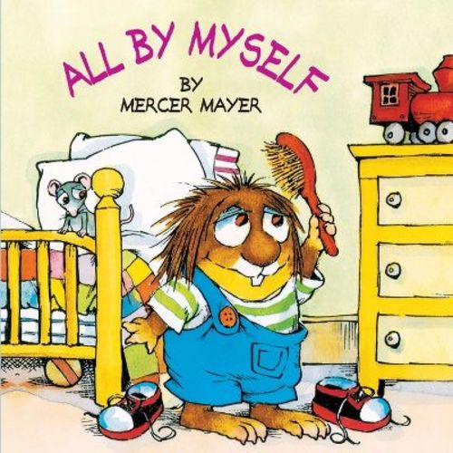 All by Myself - (Look-Look) by Mercer Mayer (Paperback)