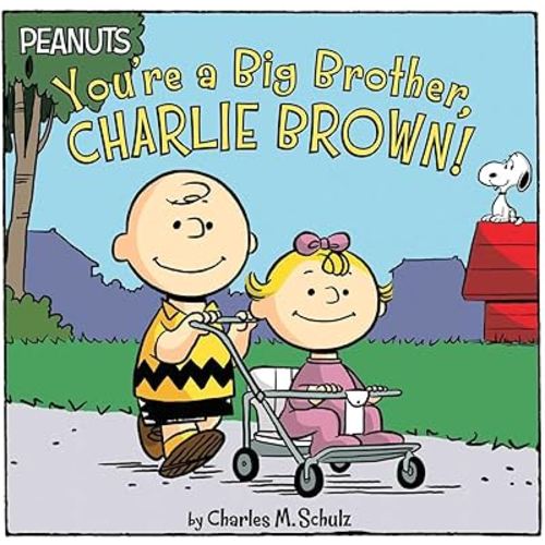 You're a Big Brother, Charlie Brown! (Peanuts)