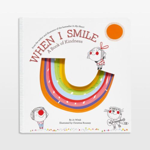 When I Smile: A Book of Kindness by Jo Witek