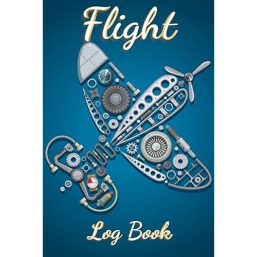 Flight Log Book: Flight book for kids, teens, adults with room for notes and pilot flight crew signatures