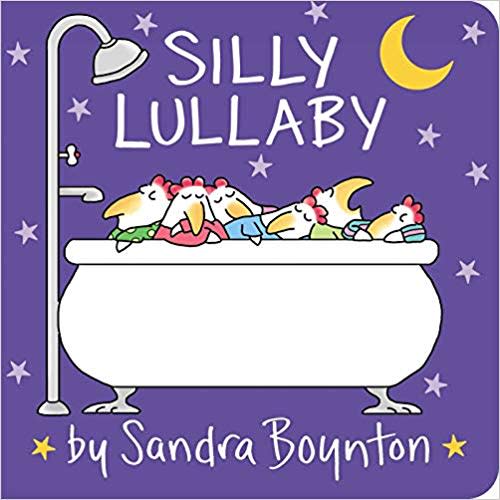 Silly Lullaby (Boynton on Board (Sandra Boynton Board Books))