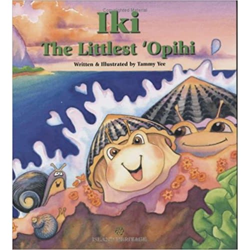 Iki, The Littlest 'Opihi by Tammy Yee
