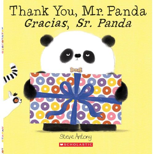 Thank You, Mr. Panda / Gracias, Sr. Panda (Scholastic Bilingual) (Spanish and English Edition)