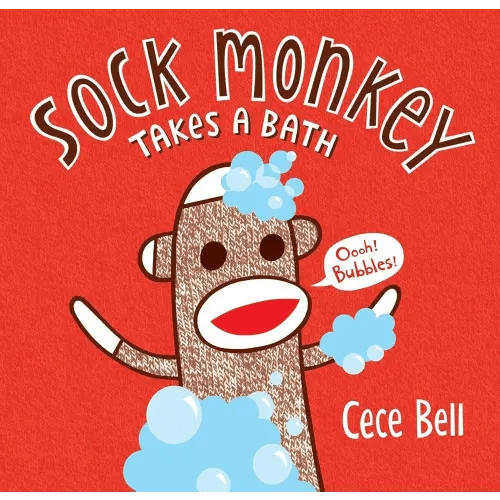 Sock Monkey Takes a Bath (Cece Bell's Sock Monkey)