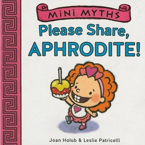 Please Share, Aphrodite! (Mini Myths)