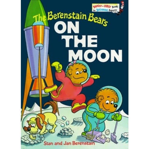 The Berenstain Bears on the Moon by Stan Berenstain | Goodreads