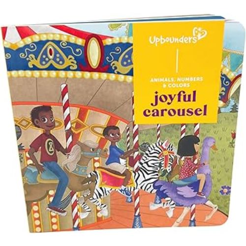 Upbounders: Carousel Animals Numbers and Colors - Board Book