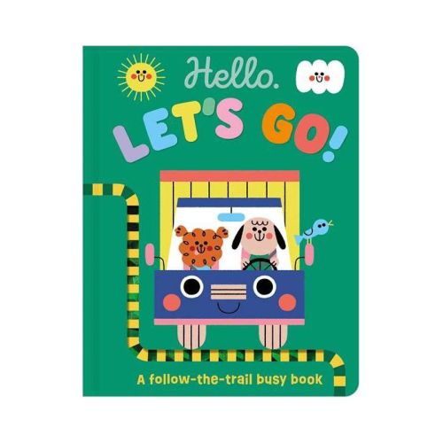 Hello, Let's Go! - by Sarah Creese (Boardbook) - Gigglescape™