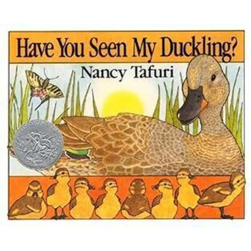 Have You Seen My Duckling?: An Easter And Springtime Book For Kids