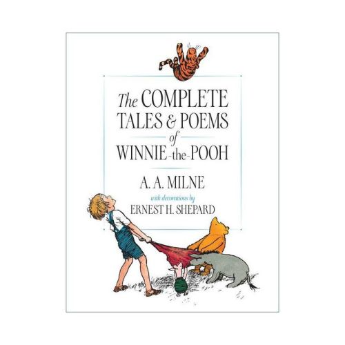 The Complete Tales And Poems Of Winnie-the-pooh - By A A Milne (hardcover)