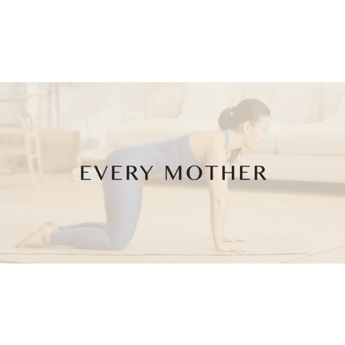 Every Mother | Postpartum recovery