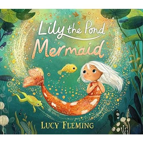 Lily, the Pond Mermaid