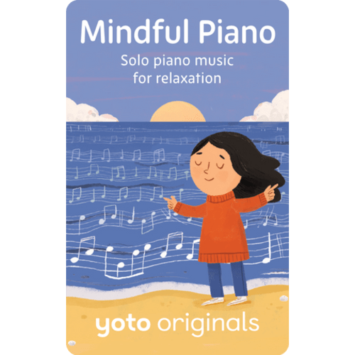 For Yoto - Mindful Piano