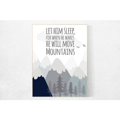 Let him sleep for when he wakes he will move mountains, Nursery decor boy mountains adventure, nursery wall art woodland, baby room decor