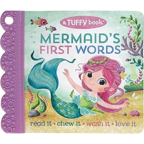 Tuffy Mermaid's First Words Book - Washable, Chewable, Unrippable Pages With Hole For Stroller Or Toy Ring, Teether Tough, (A Tuffy Book)