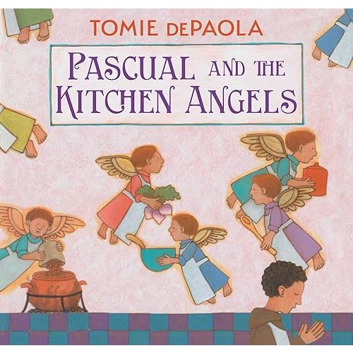 Pascual and the Kitchen Angels Hardcover – Picture Book, September 13, 2022