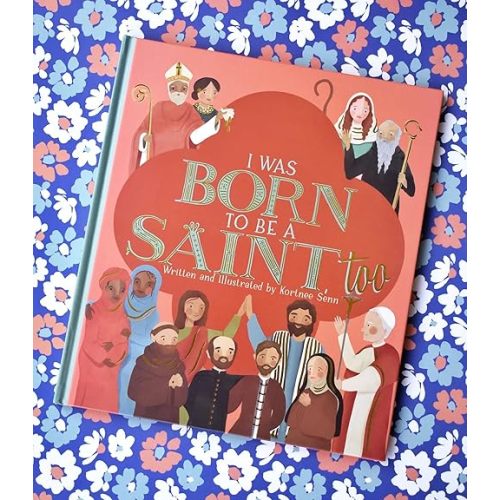 I Was Born to Be a Saint, Too Hardcover