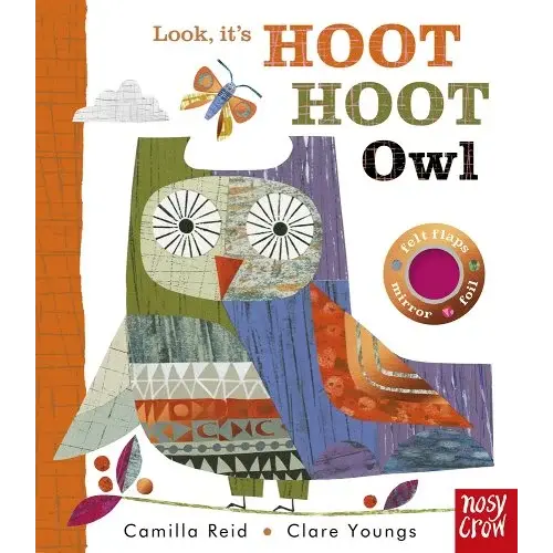 Look, It's Hoot Hoot Owl a book by Camilla Reid and Clare Youngs - Bookshop.org US
