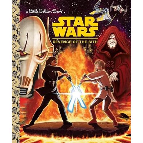 Star Wars: Revenge of the Sith (Star Wars) (Little Golden Book)