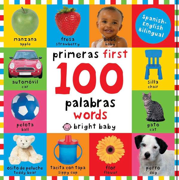 First 100 Big Board: First 100 Words / Primera 100 Palabras Bilingual: Primeras 100 Palabras - Spanish-English Bilingual (Spanish Edition)