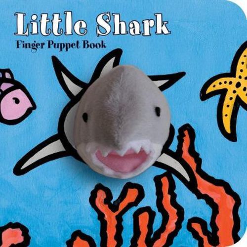 Little Shark: Finger Puppet Book - (little Finger Puppet Board Books) By Chronicle Books & Imagebooks (board Book)
