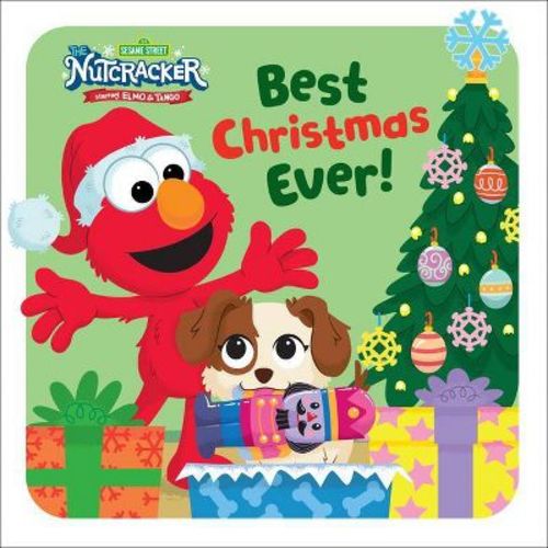 Best Christmas Ever! (Sesame Street) - by Andrea Posner-Sanchez (Board Book)