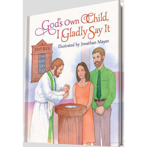 God's Own Child, I Gladly Say It