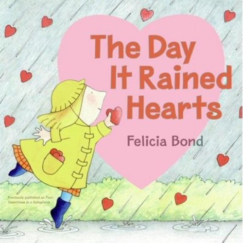 Day It Rained Hearts, (Paperback)