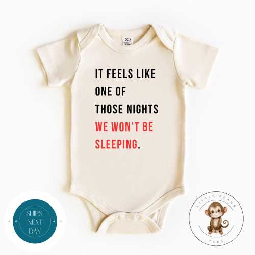 It Feels Like One Of Those Nights Baby Onesie® | New Baby Parent Gift | Baby Shower Gift