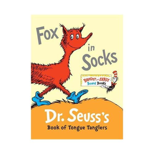 Fox in Socks: Dr. Seuss's Book of Tongue Tanglers (Bright and Early Books) by Dr. Seuss (Board Book)