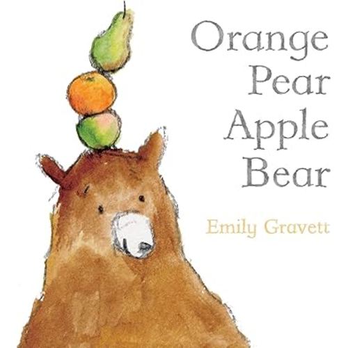 Orange Pear Apple Bear (Classic Board Books)