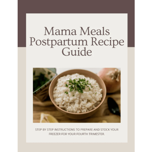 Postpartum Recipe Guide