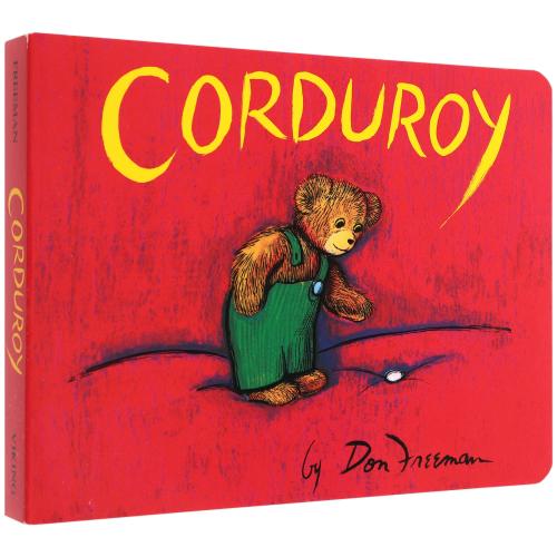 Corduroy, by Don Freeman