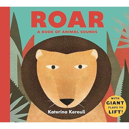 Roar: A Book of Animal Sounds
