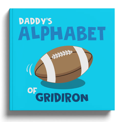 Daddy's Alphabet of Gridiron