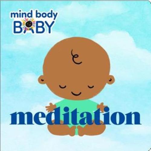 Mind Body Baby: Meditation book by Imprint