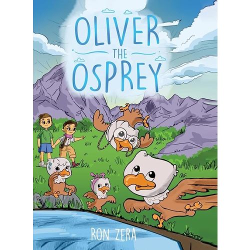 Oliver the Osprey Hardcover – April 19, 2024