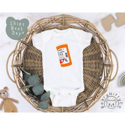 Mommy Nurse Baby Outfit®, Take One Cuddle As Needed Prescription Baby Onesie®, Cute Nurse Pharmacist Mommy Baby Bodysuit for New Mommy