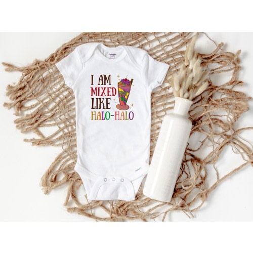 I Am Mixed Like Halo-halo, Filipino Shirt, Filipino Baby, Pinay, Pinoy, Philippines, Filipino Kids, Baby Clothes, Newborn, Onesies® Brand