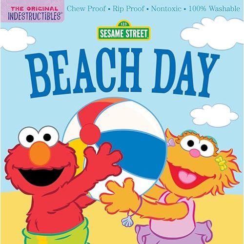 Indestructibles: Sesame Street: Beach Day: Chew Proof · Rip Proof · Nontoxic · 100% Washable (Book for Babies, Newborn Books, Safe to Chew) Paperback – April 16, 2024