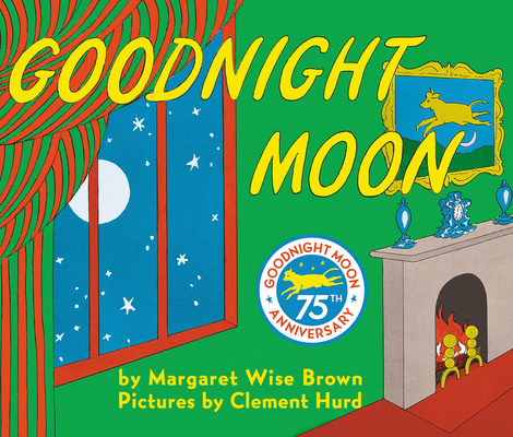 Goodnight Moon book by Margaret Wise Brown