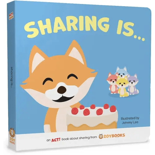 Sharing Is An ACT! Book about Sharing from ZOYBOOKS