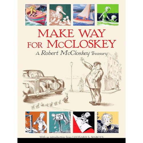 Make Way for McCloskey: A Robert McCloskey Treasury